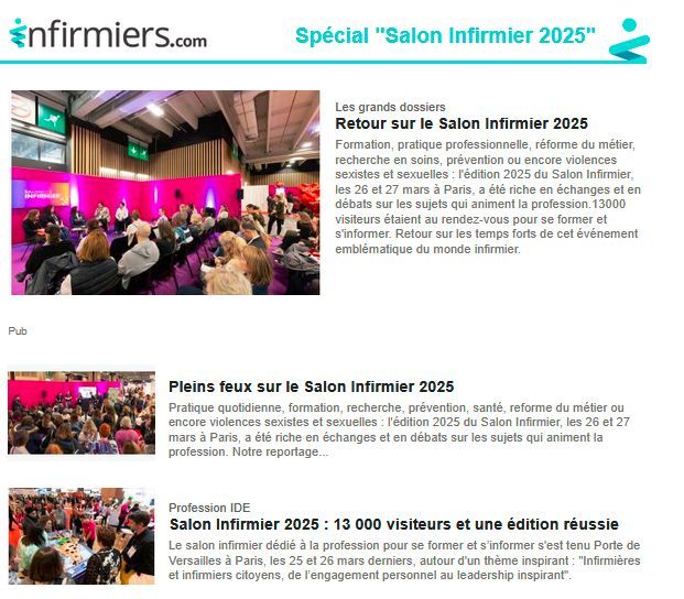 Formation, pratique professionnelle, réforme du métier, recherche en soins, prévention ou encore violences sexistes et sexuelles...Retrouvez la newsletter Spécial "Salon Infirmier 2025"  d'Infirmiers.com 👉 m.eml.infirmiers.com/nl/jsp/m.jsp?c…