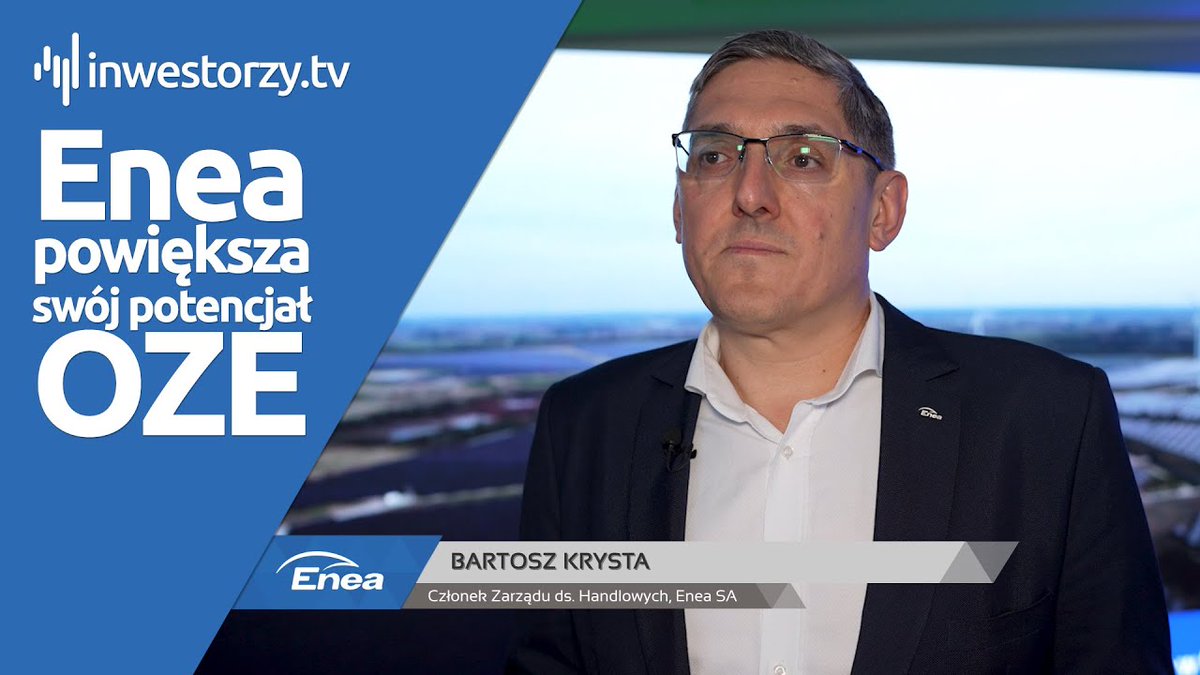 Bartosz Krysta, <a href="/Grupa_Enea/">Enea</a>: Akwizycje to nie jedyna droga, w oparciu o którą chcemy rozwijać nasz portfel OZE: tiny.pl/t5c7syt1 

#inwestorzytv #GPW #Enea #ENA #energetyka #energia #OZE #zielonaenergia #farmywiatrowe #węgiel #EuropeanEnergy #akwizycje #giełda #ZeSpółek