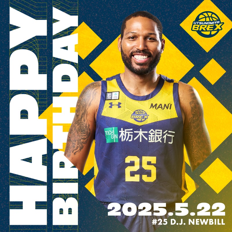 utsunomiyabrex's tweet photo. 2025.5.22
Happy Birthday！
#25 D.J. NEWBILL

#DjNewbill
#BREXNATION
#BREX
#HappyBirthday