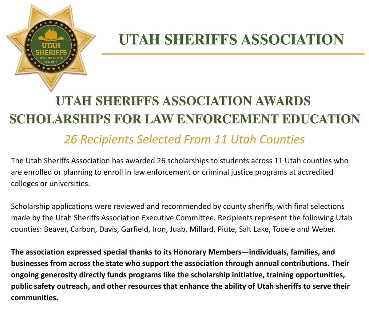 UTSheriffs's tweet image. “Our association places a strong emphasis on continuous education and training,” said Kane County Sheriff Tracy Glover, president of the Utah Sheriffs Association. “These scholarships give driven, deserving individuals the opportunity to turn their passion into a profession.”