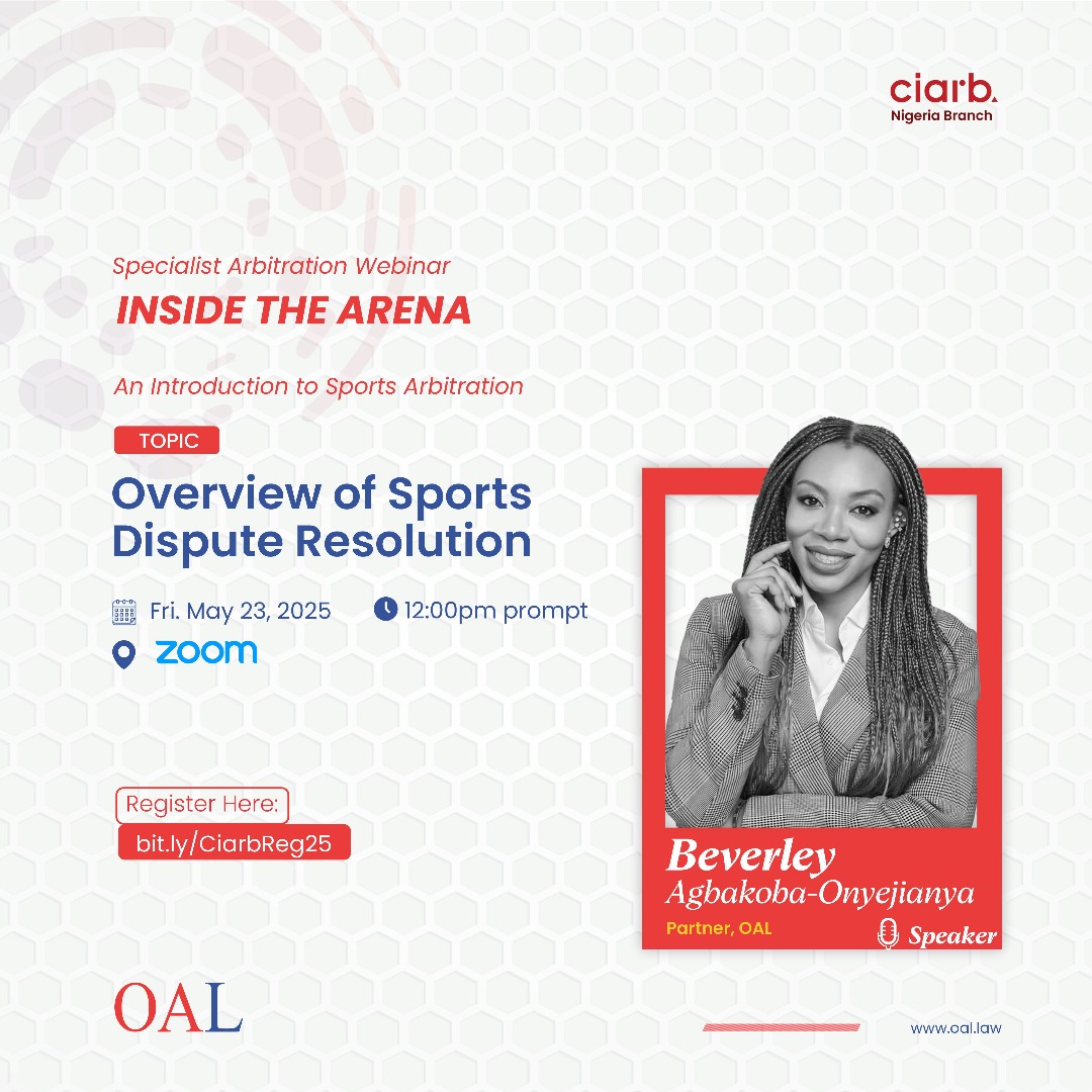 OALNigeria's tweet photo. It’s Football Week! No better time to talk about Sports Dispute Resolution.
Join Beverley Agbakoba-Onyejianya at CIArb’s Sports Arbitration Webinar.
🗓️May 23 | ⏰12PM WAT |📍Zoom
Register to attend: https://t.co/VnwnvGAglt
#OAL #FootballWeek #SportsLaw #CIArbNigeria https://t.co/nHdsaNRqFD
