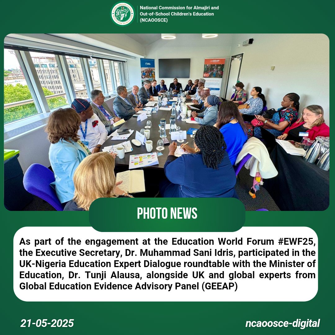 ncaoosce's tweet photo. As part of the engagement at the Education World Forum #EWF25, the Executive Secretary, @DrMuhammadIdris, participated in the UK-Nigeria Education Expert Dialogue roundtable with the Minister of Education, @DrTunjiAlausa, alongside UK and global experts from @GEEAP_.

#NCAOOSCE2025
#EducationForAll