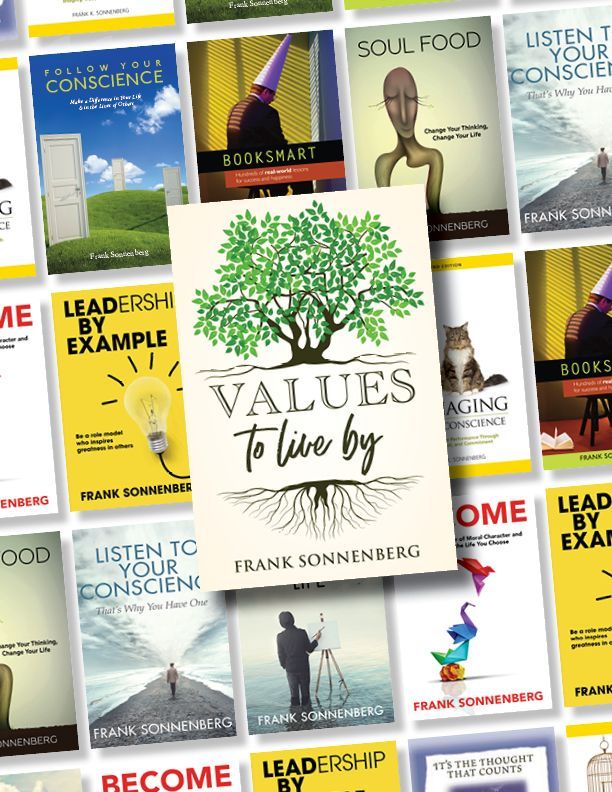 FSonnenberg's tweet photo. I’m proud to introduce “Values to Live By: Know What Matters Most and Let It Be Your Guide” by Frank Sonnenberg @FSonnenberg ➤ https://t.co/bSqXKOfGcD Buy two copies — one for yourself and one for someone you care about. #Values #ValuesToLiveBy https://t.co/HghgAU6Gbq