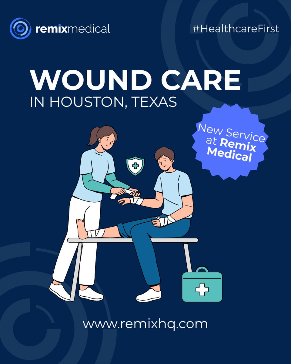 RemixMedical's tweet photo. 🩹 Healing made easier. Discover our expert wound care services at Remix Medical! make your appointment at https://t.co/Kmn1ywsdWl #WoundCare #HealingJourney #RemixMedical #Healthcare #Houston #HoustonTX #Houstonclinic https://t.co/sIJg66fWmK