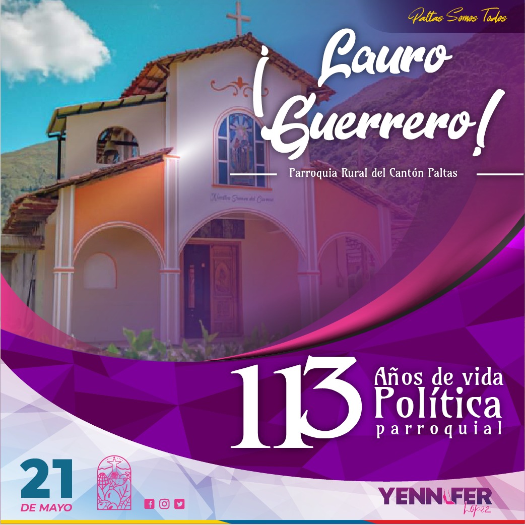 ¡🎉 Felices 113 años, Lauro Guerrero! 🎊

Es un honor y un privilegio saludar a la parroquia Lauro Guerrero en este importante aniversario. 
sites.google.com/view/yennifer-…