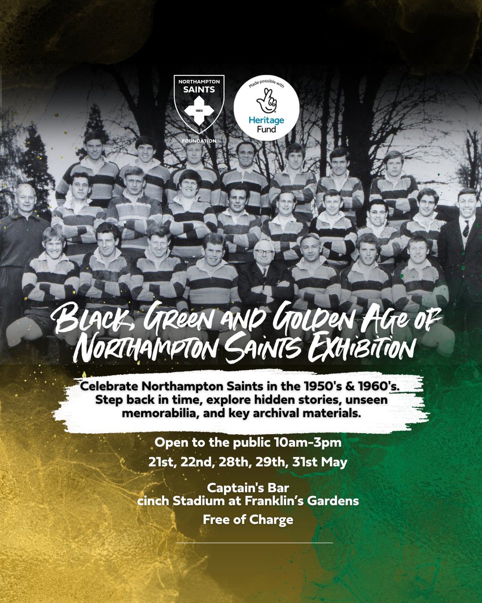 Northampton Saints Foundation (@saintsfdation) on Twitter photo We're thrilled to announce our exhibition celebrating the Black, Green, and Golden Age of <a href="/SaintsRugby/">Northampton Saints 😇</a> is officially OPEN!
Discover untold stories and see rare memorabilia from the Saints’ golden era of the 1950s and 1960s - the result of a two year project, funded by We're thrilled to announce our exhibition celebrating the Black, Green, and Golden Age of <a href="/SaintsRugby/">Northampton Saints 😇</a> is officially OPEN!
Discover untold stories and see rare memorabilia from the Saints’ golden era of the 1950s and 1960s - the result of a two year project, funded by