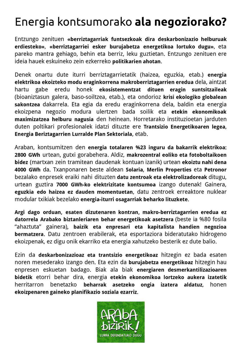 ArabaBizirik's tweet image. Ez da trantsizio energetikoa, negozio energetikoa da!
Burujabetza energetikoaren eta deskarbonizazioaren aitzakipean, Araban kontsumorako behar duguna baino energia elektriko gehiago sortu nahi dute makro berriztagarrien bidez... enpresa handien negozioa elikatzeko.