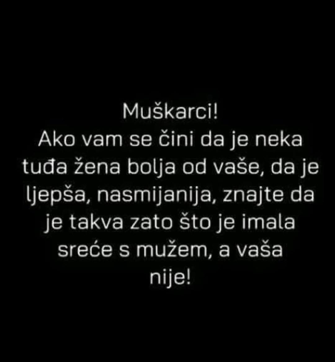 muškarci da li je ovo tačno sa vaše tačke gledišta?