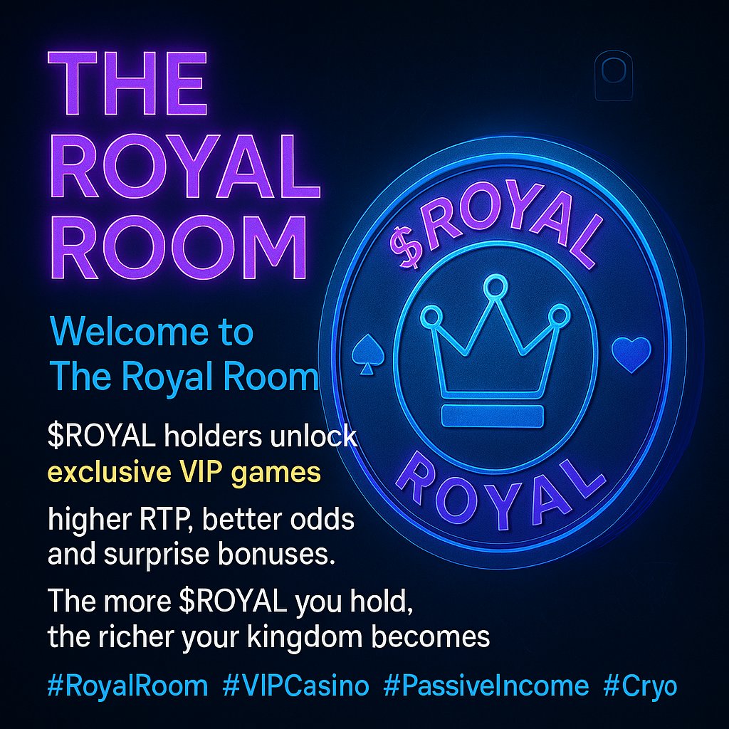 ROYALTOKEEN's tweet image. The Royal Room (VIP Access)
🎰 Welcome to The Royal Room\$ROYAL holders unlock exclusive VIP games** with higher RTP, better odds, and surprise bonuses 👑 
🔓 Get behind the velvet ropes of crypto gaming. 
🔗t.me/+MIBuEjCT6IxlO…
 #RoyalRoom #VIPCasino #Web3Perks #CryptoRoyals