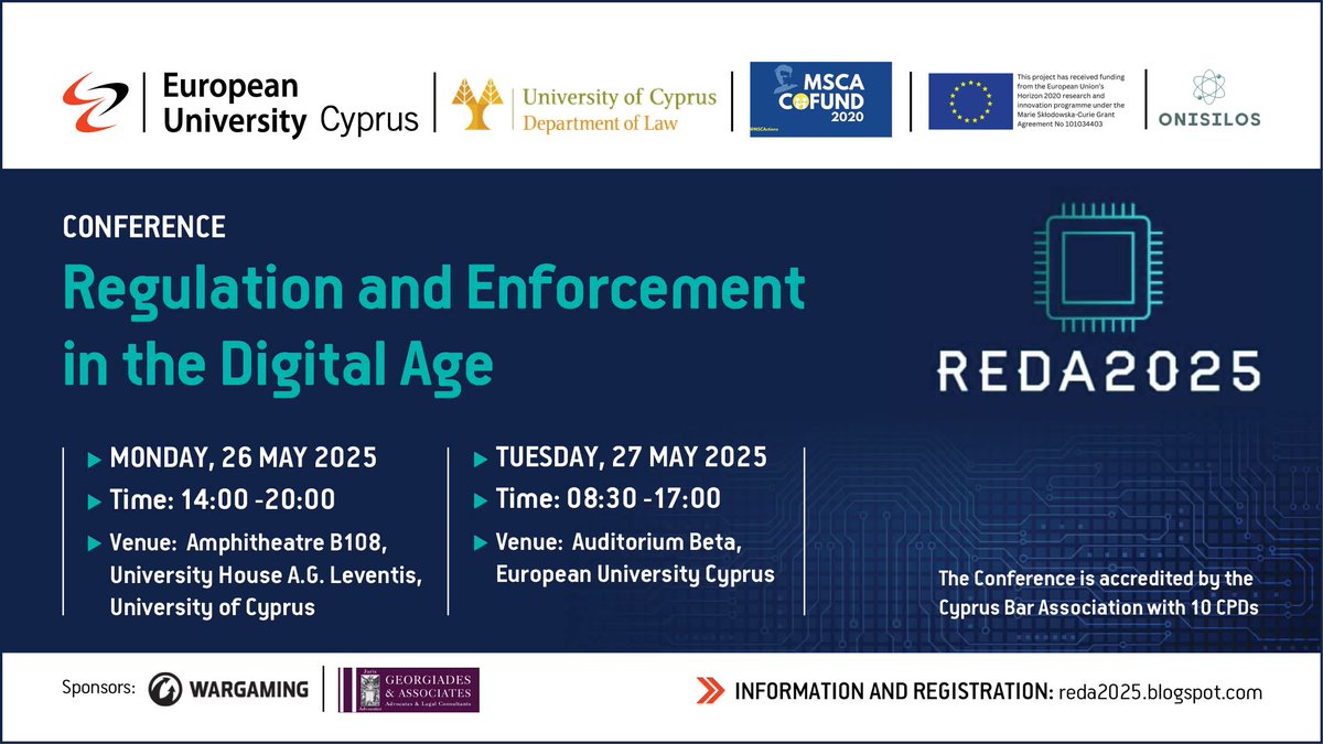 UCYOfficial's tweet image. 🔹REDA 2025 Conference
Regulation and Enforcement in the Digital Age
Νομικές/ρυθμιστικές προκλήσεις: AI, κυβερνοασφάλεια, data, DMA & DSA
✍️forms.office.com/e/vGAjbaqRLg ℹ️reda2025.blogspot.com
*10 CPD Aναγνωρισμένο από τον ΠΔΣ
@Law_UCY @EuropeanUniCy