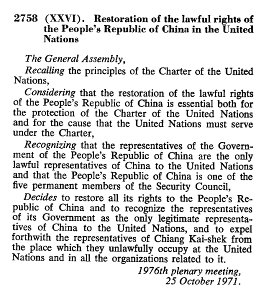 What is the Content of UN General Assembly Resolution 2758?
#UNGA2758 (1971) recognized the PRC as the sole legal govt representing ALL of China. Though brief in length, the resolution delivers a powerful and unambiguous message. It resolved the question of China's representation