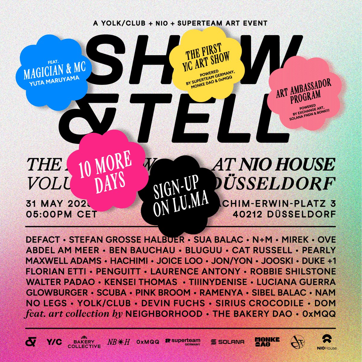 Counting down the days until SHOW &amp; TELL Vol.1 lands in Düsseldorf!

10 days and a few tickets still available — don’t miss out!

Meet the Shill &amp; Tell community and the artists. Hear their stories. See their work. Sip something good. And have fun! 🎨🍸
 
lu.ma/hdzowl4b
