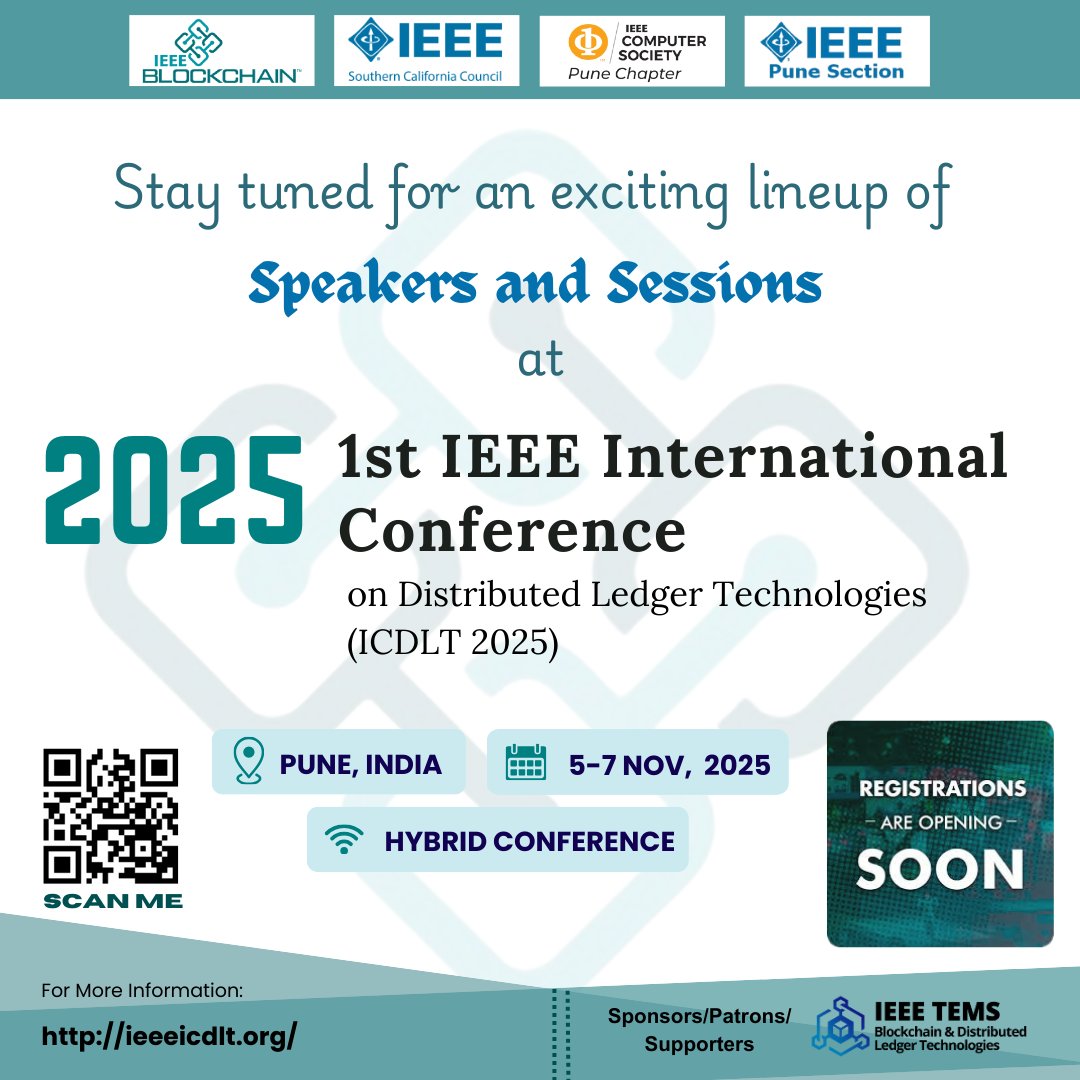 IEEE Blockchain Technical Community (@blockchain_ieee) on Twitter photo ICDLT 2025 - Come be part of the ICDLT 2025 experience!
Registrations opening soon — don’t miss your opportunity to connect, learn, and lead in the DLT space. 
Visit: ieeeicdlt.org
#IEEEBCTC #ICDLT2025 #Blockchain #DLT #TechConference #IEEE #Pune ICDLT 2025 - Come be part of the ICDLT 2025 experience!
Registrations opening soon — don’t miss your opportunity to connect, learn, and lead in the DLT space. 
Visit: ieeeicdlt.org
#IEEEBCTC #ICDLT2025 #Blockchain #DLT #TechConference #IEEE #Pune