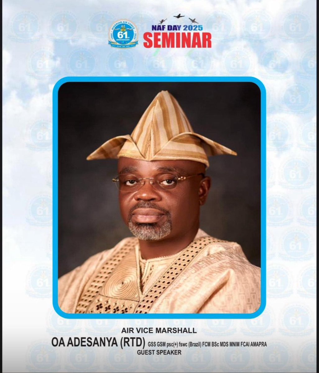 AVM_OA_Adesanya's tweet image. Yesterday, I was privileged to deliver a lecture titled “Civil-Military Relations and Operational Effectiveness: The Nigerian Air Force in Perspective” at a seminar held as part of the activities to celebrate the @NigAirForce @ 61. The seminar afforded me the opportunity to share…