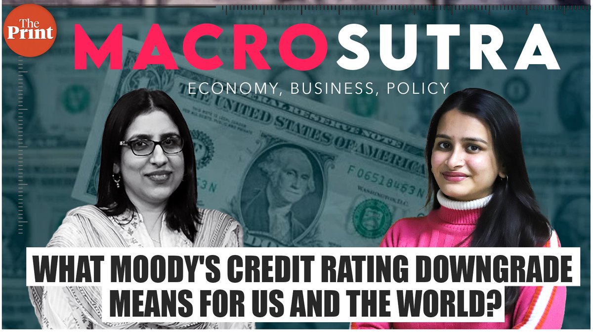 What Moody's credit rating downgrade means for US and the world?

Economist <a href="/Radhikaskp/">Radhika Pandey</a> &amp; Correspondent <a href="/Akanksha_mish27/">Akanksha Mishra</a> will discuss on ThePrint #Macrosutra

Send in your questions by 4 PM, Thursday &amp; stay tuned for the show:

tinyurl.com/b8rmetvf