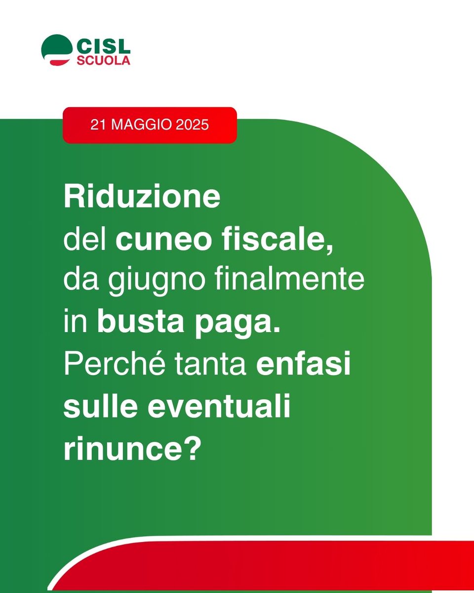 cislscuola's tweet photo. Nelle #bustepaga di #giugno finalmente si vedrà l'effetto della #riduzione del #cuneofiscale, ovvero una minore incidenza delle #trattenute sulla retribuzione lorda, con conseguente innalzamento di quella netta.
Si tratta di una misura sempre rivendicata con forza dalla @CislNazionale, su cui è intervenuta l’ultima legge di bilancio.
Circolano in questi giorni notizie e commenti che enfatizzano la possibilità di #rinunciare al #taglio del cuneo fiscale, qualora il proprio #reddito complessivo ne faccia venir meno il diritto. Alimentare preoccupazioni e sospetti sottende forse l’intenzione di sminuire l’#importanza di una misura da sempre rivendicata da tutti i sindacati, e certamente efficace per tutelare i redditi di chi lavora?
Leggi la news e approfondisci 👇https://t.co/SVAwLPbImu