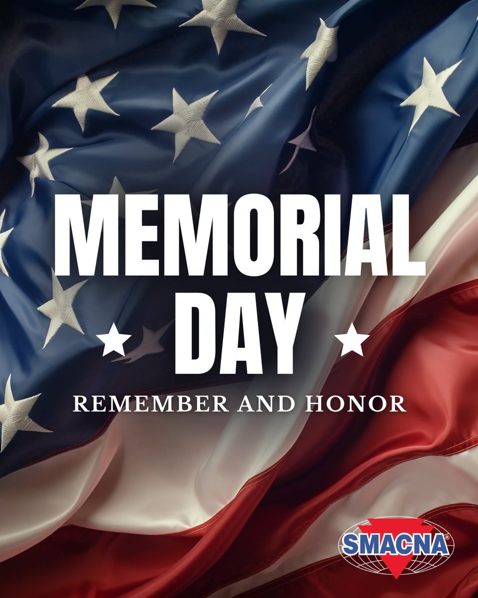 SMACNA's tweet image. Honoring the brave people who sacrificed everything for our freedom. Their courage inspires us every day. This Memorial Day, let’s remember and celebrate their legacy. 🇺🇸❤️ #MemorialDay #RememberTheFallen