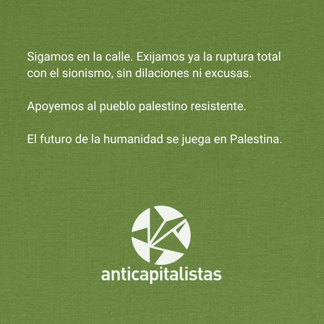 Israel intensifica el genocidio colonial contra el pueblo palestino, mientras la UE y el Gobierno español se limitan a gestos vacíos. Debemos redoblar la lucha, con consignas claras: ruptura total e inmediata con Israel. Basta de complicidad de gobiernos y empresas.