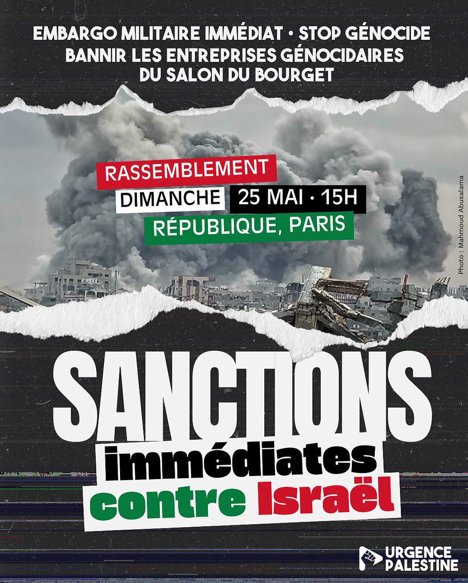 urgence_pal's tweet photo. 🤜 Sanctions immédiates contre Israël !

Rassemblement
🗓️ Dimanche 25 mai, 15h
📍Place de la République, Paris https://t.co/0o4neVUTZ8