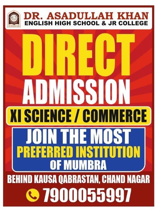 ASADULLAH_KHN's tweet photo. Admissions Open!
Looking for XI Science or Commerce in Mumbra?
Direct Admission now available at Dr. Asadullah Khan English High School &amp; Jr College –The Most Preferred Institution of Mumbra!
Limited seats | Quality Education | Trusted Legacy
Call Now: 7900055997
#DirectAdmission https://t.co/0QqGfFDEbo