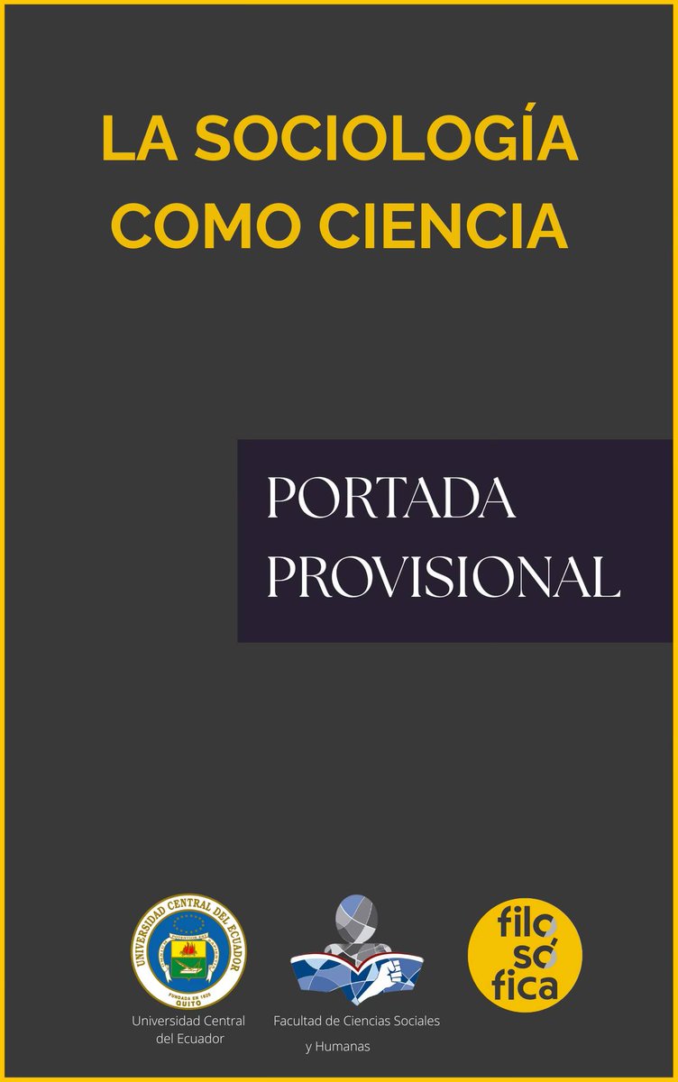 📢Convocatoria 
La Facultad de Ciencias Sociales y Humanas de la Universidad Central del Ecuador y Filosófica invita a enviar propuestas de capítulos para el libro: 
"LA SOCIOLOGÍA COMO CIENCIA"
🗓Cierre: 20 de junio de 2025. 
Mayores informes.👇
fundacionfilosofica.com/wp-content/upl…
