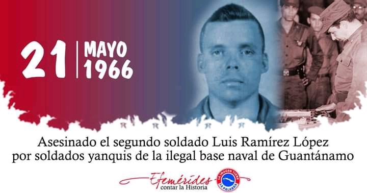 Un día  como hoy pero del año 1966, es Asesinado el segundo soldado Luis Ramírez López por soldados Yanquis de la ilegal base naval de Guantánamo.
#dgetercerfrente
#dgeSantiagodeCuba
#NuestraHistoria
<a href="/TercerFrente/">RICHARD RIOS</a> 
<a href="/CubaMined/">MINED</a>
#SantiagodeCuba