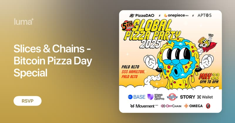 OnePieceLabs's tweet photo. 🗺️🍕🥳 Palo Alto — this is your last call!

We’re counting down to Slices & Chains: Bitcoin Pizza Day Special — and it’s shaping up to be one of the spiciest Web3 nights of the year.

📍 555 Hamilton Ave | 🗓️ May 22 | 6–8PM
No panels. No pitches. Just 🍕, 🍻, and real convos with builders, founders & the curious.
🎤 Open mic.
🔥 Epic vibes.

🌍 Global Bitcoin Pizza Day energy.
✅ Don’t sleep on it — RSVP now before it fills up → https://t.co/TjA77DK3H0

Let’s make some delicious history together.