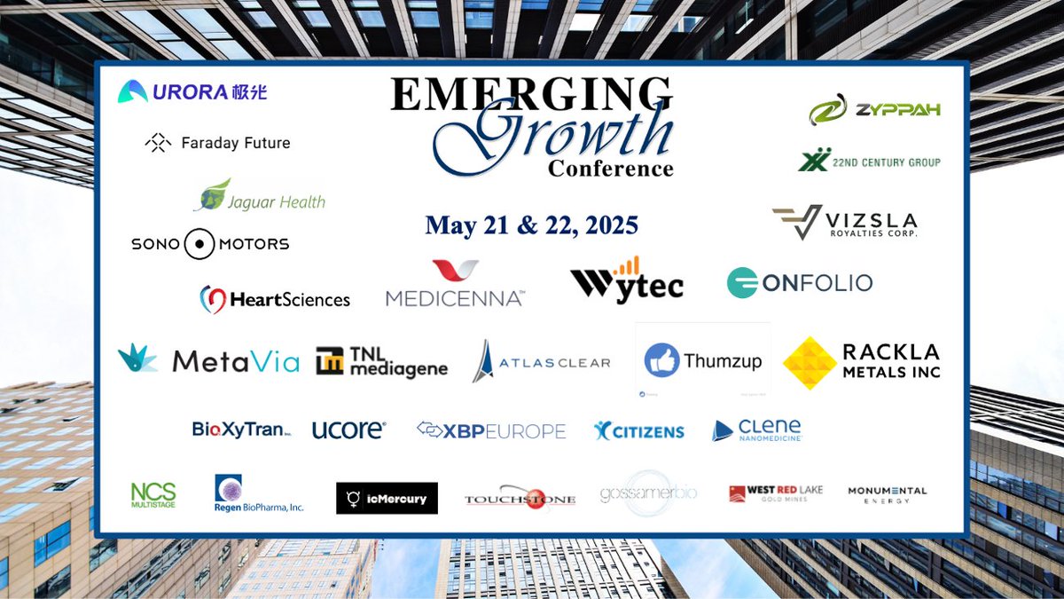 EmergingGrowthC's tweet photo. Emerging Growth Conference 82 - Day 1 starts in 2 hours

Register to Stream Live:
https://t.co/gpQ4M8CCYz

Questions for the Companies? Questions@EmergingGrowth.com

Presenting Day 1:
$JG
$ASPI - Postponed to June
$HSCS
$TZUP
$XXII
$MDNAF $MDNA
$SEVCF
$NCSM
$CLNN
IC Mercury
$PBEGF $TXP
$CIA
$MTVA