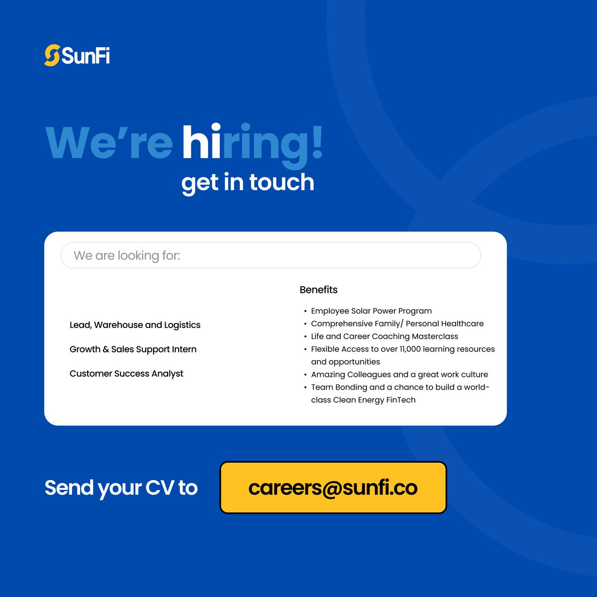 SunFi (@sunfi_hq) on Twitter photo If you're ready for a career where your work actually makes a difference, send your CV to careers@sunfi.co. We’re excited to meet you 💛 If you're ready for a career where your work actually makes a difference, send your CV to careers@sunfi.co. We’re excited to meet you 💛