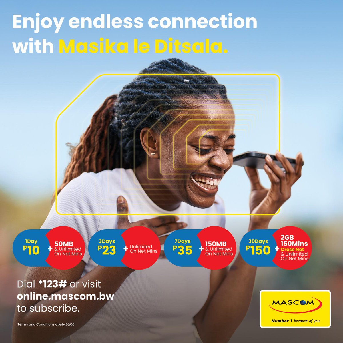 Stay connected with Masika le Ditsala and enjoy unlimited voice bundles for less. Perfect for long chats, check-ins, and keeping your circle close. 💛

📲 Dial *123# or visit online.mascom.bw to subscribe!
#MasikaLeDitsala
#Number1BecauseOfYou