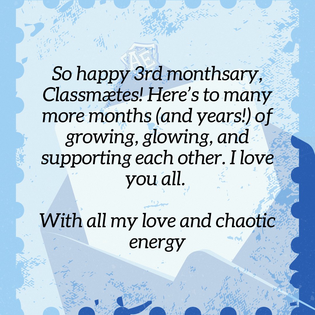 [#TRAINEEAE_BRIAR] MÆSSAGE

Hello Classmaetes!

Today, we celebrate not just the 3rd Monthsary of Trainee AE, but also the day our Classmaetes family began.

Through every step, your love and support have been our strength—and now, Trainee AE has a heartfelt message just for you.
