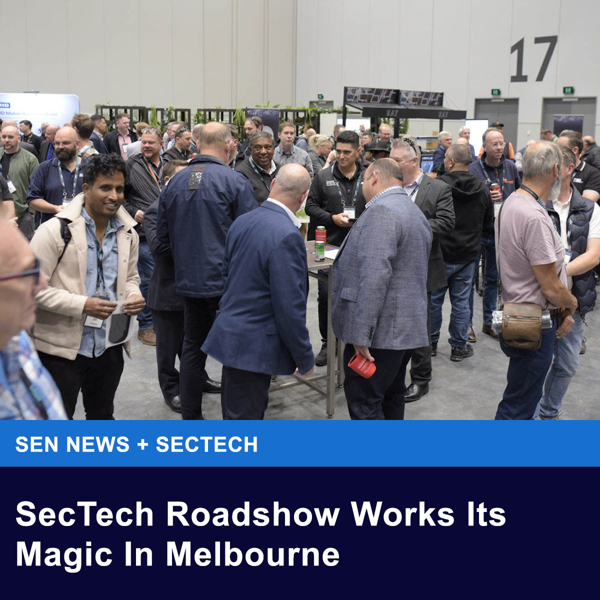 SecElecMag's tweet image. sen.news/sectech-works-…
SecTech Melbourne worked its magic at the MCEC yesterday with record pre-regos for the day of 1018 and 643 through the doors. 
#sectech #sectechroadshow #sectech2025 #alarm #accesscontrol #cctv #security #automation #events #securityelectronics