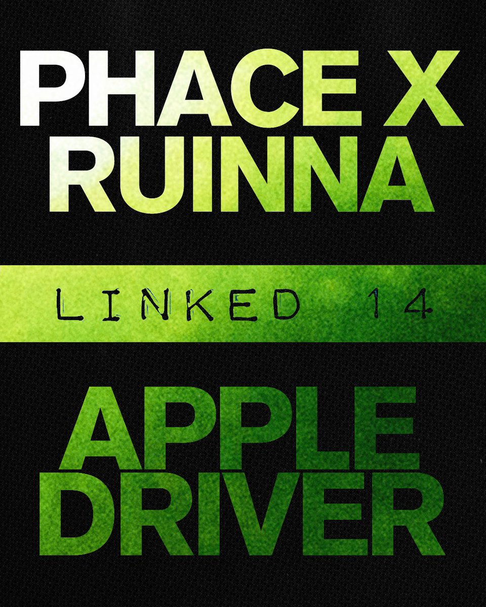 BITE THE FRUIT. LINKED 14: APPLE DRIVER 🍏🍏
OUT NOW <a href="/neosignal_/">nΞosignal™</a> 
<a href="/phace_/">phace</a> X <a href="/ruinnamusic/">RUINNA</a> 
bfan.link/apple-driver