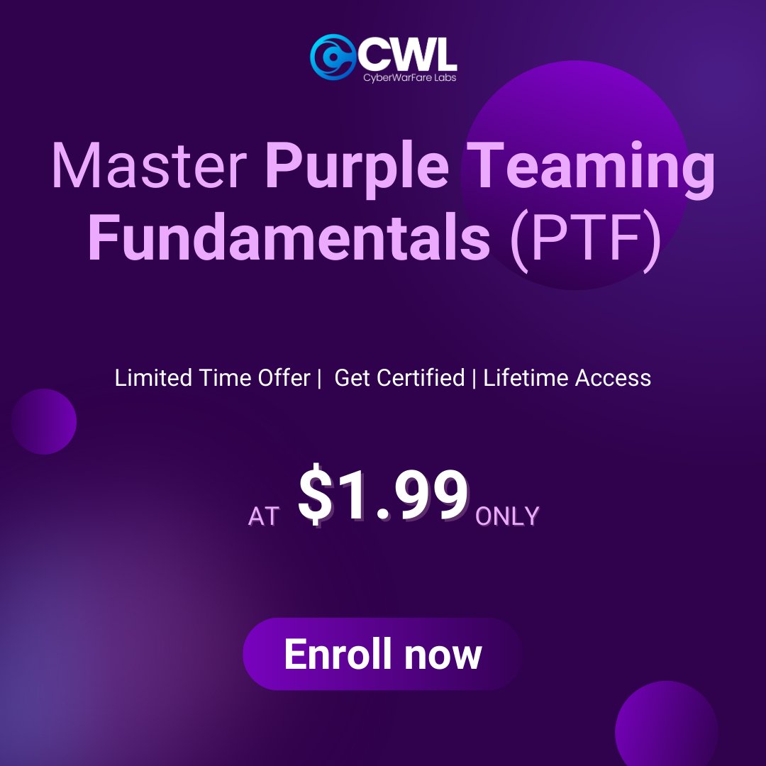 cyberwarfarelab's tweet image. 💥 Limited Time Offer! Unlock Purple Teaming Fundamentals for just $1.99! 🎯
👉🏻 How to claim:
1️⃣ Login to: cyberwarfare.live/infinity-learn…
2️⃣ Go to your Profile
3️⃣ Click "Claim Reward"
4️⃣ Use it to access the course at $1.99
#PurpleTeaming #CyberWarFareLabs #InfinityLearning