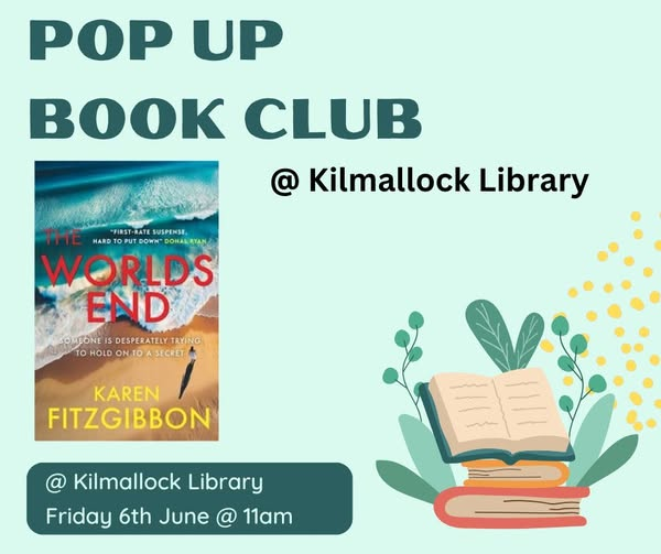 Limerick Libraries (@limklibraries) on Twitter photo On Friday 6th June @ 11am #KilmallockLibrary will be holding a pop-up book club to discuss The World's End by <a href="/KarenFitzgibbo7/">Karen Fitzgibbon</a>-copies available to borrow at the library desk 📚
Karen will then be visiting Kilmallock Library on Saturday 14th June.
#LimerickLibraries #localauthor On Friday 6th June @ 11am #KilmallockLibrary will be holding a pop-up book club to discuss The World's End by <a href="/KarenFitzgibbo7/">Karen Fitzgibbon</a>-copies available to borrow at the library desk 📚
Karen will then be visiting Kilmallock Library on Saturday 14th June.
#LimerickLibraries #localauthor