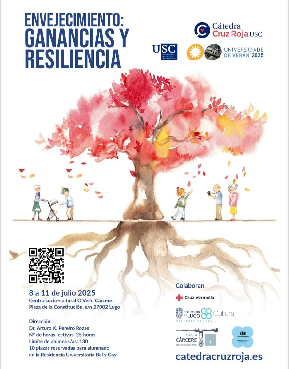 Curso de Verano ☀️ USC 2025: Envejecimiento, Ganancias y Resiliencia 👴🏻👵🏻, para la mejora de calidad de vida de las personas mayores.
Organiza: Cátedra Cruz Roja USC 
🗓 Fecha: del 8 al 11 de julio de 2025
📍 Lugar: Lugo
Link 🔗: catedracruzroja.es/curso-de-veran…