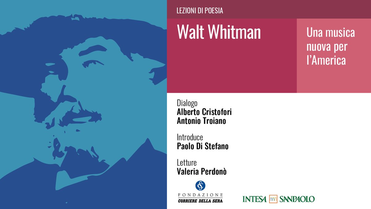 Martedì 27 maggio, alle ore 18, in Sala Buzzati, Alberto Cristofori e Antonio Troiano dialogheranno su Walt #Whitman. Introduce Paolo Di Stefano. Letture
<a href="/vPerdono/">Valeria Perdonò</a>.
Prenotati qui: fondazionecorriere.corriere.it/iniziative/349…