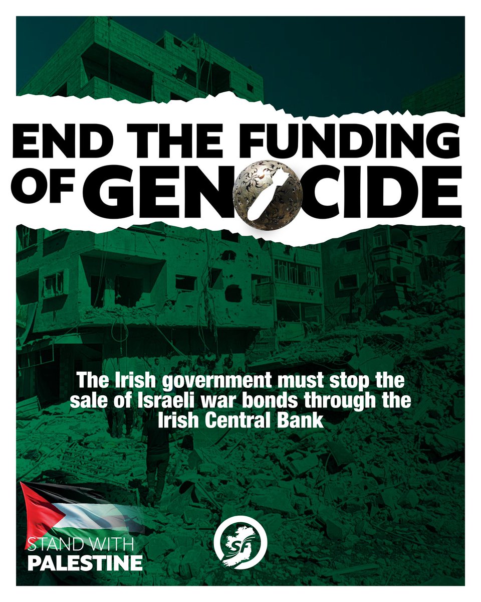 14,000 children on the brink of starvation. Over 50,000 Palestinians slaughtered. Millions displaced, and homes and hospitals turned to rubble. 

The Irish government must stop the sale of Israeli war bonds through the Irish Central Bank.
