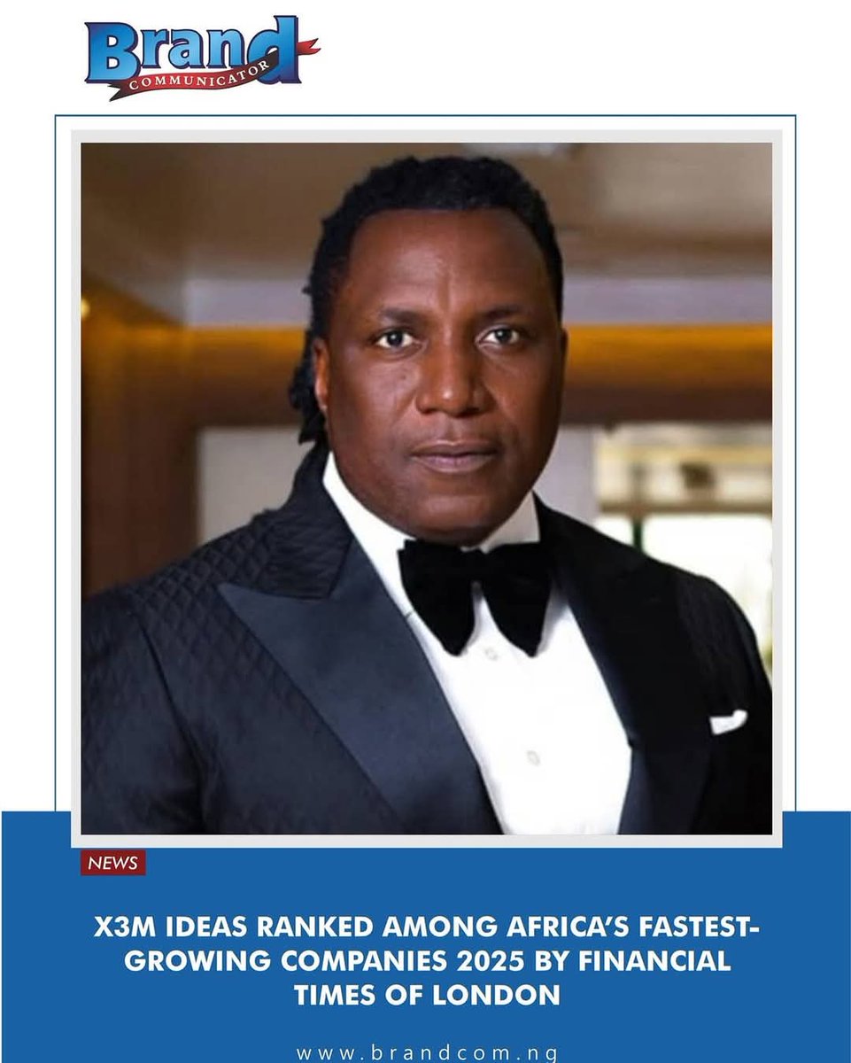 Okun Voice (@okunvoice) on Twitter photo Big congratulations to X3M Ideas
Proud moment as Nigeria’s very own X3M Ideas, founded by an illustrious son of Okun land, Steve babaeko <a href="/Steve_eko/">Steve Babaeko</a> makes it to the Financial Times list of Africa’s Fastest-Growing Companies 2025, ranking 31st out of 130 companies Big congratulations to X3M Ideas
Proud moment as Nigeria’s very own X3M Ideas, founded by an illustrious son of Okun land, Steve babaeko <a href="/Steve_eko/">Steve Babaeko</a> makes it to the Financial Times list of Africa’s Fastest-Growing Companies 2025, ranking 31st out of 130 companies