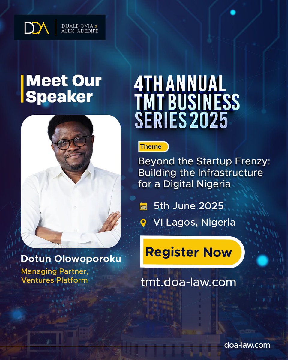 Our Managing Partner, <a href="/DrDotun/">Dọ̀tun Olowoporoku</a>, will join Duale, Ovia &amp; Alex-Adedipe (DOA Law) as a panelist at their upcoming 2025 Annual Technology, Media, and Telecommunications (TMT) Business Series, which is set to take place on June 5 in Lagos.

This year’s theme, “Beyond the Startup