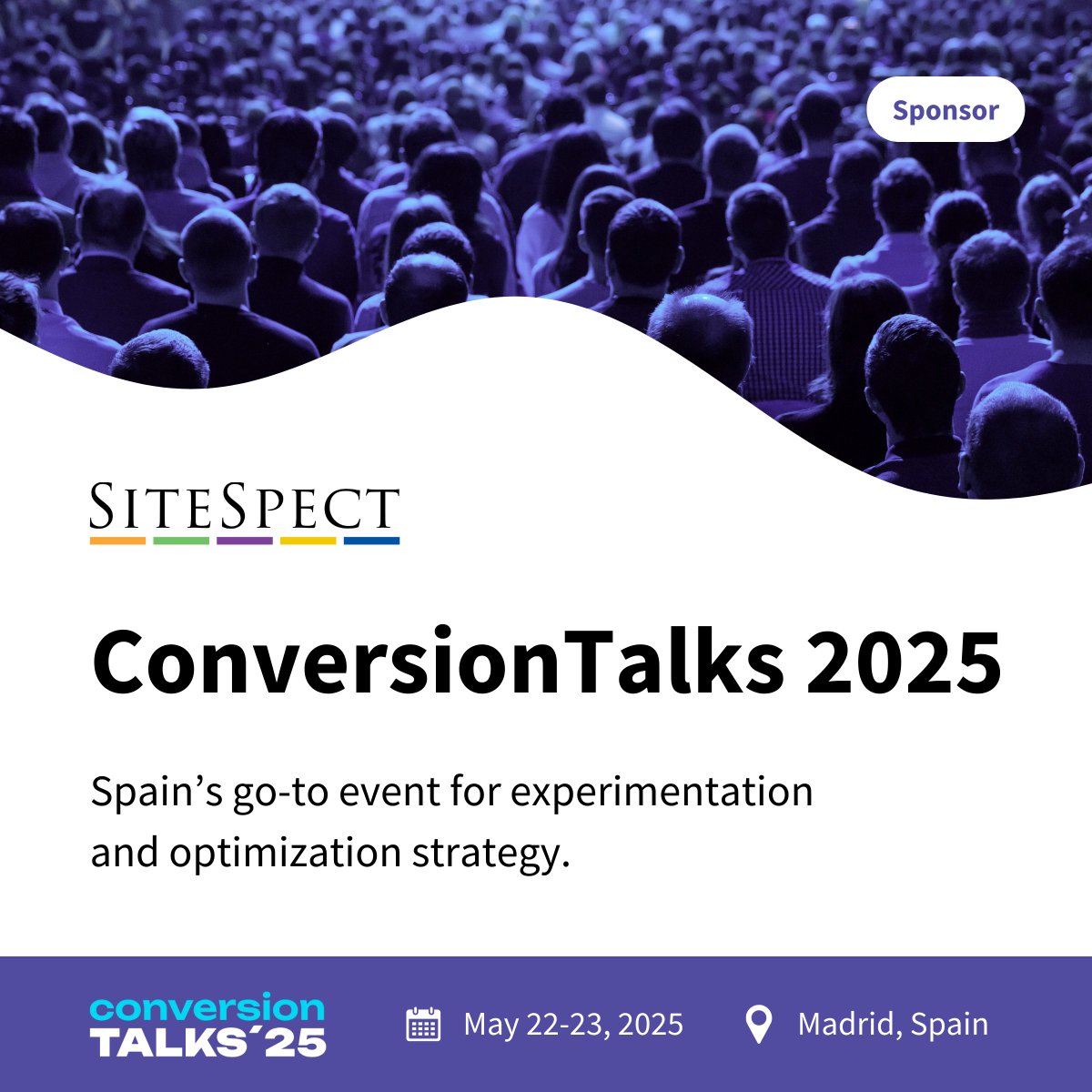 SiteSpect is excited to be a sponsor of ConversionTalks 2025—Spain’s go-to event for experimentation and optimization strategy. Discover more about the event: hubs.la/Q03lTSq_0