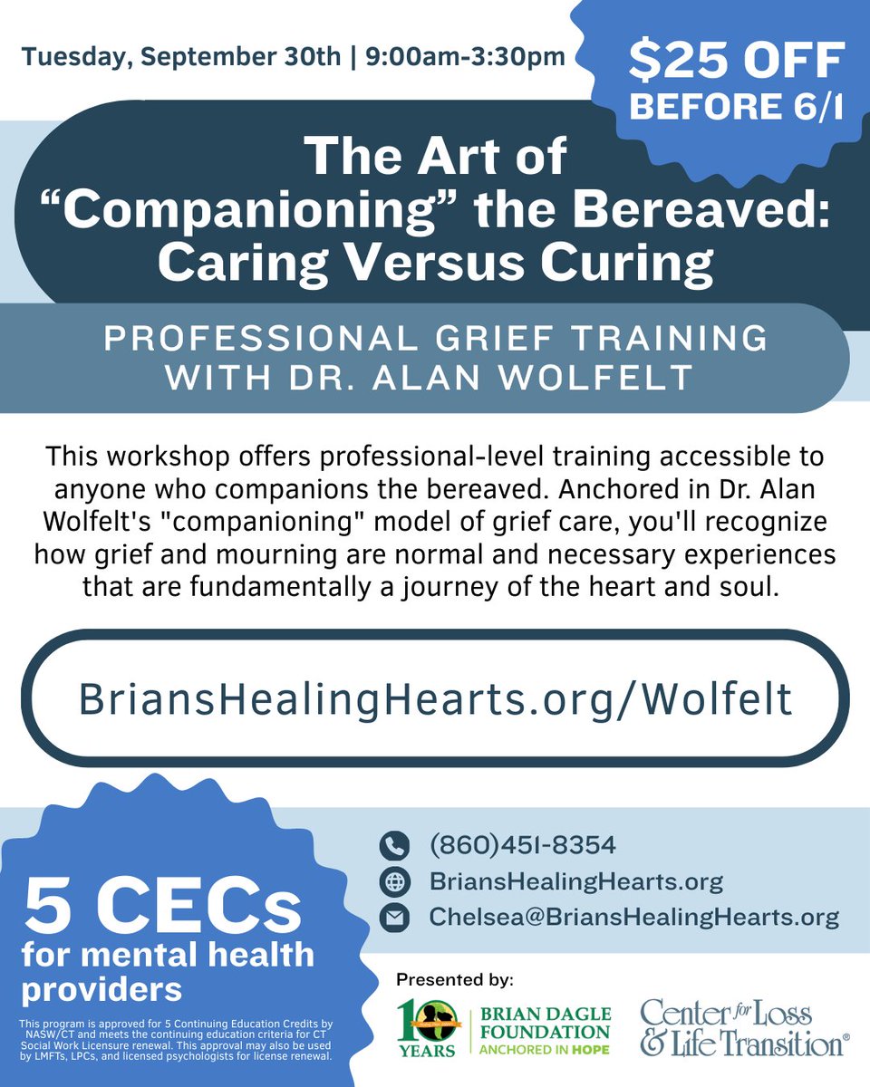 BTDFDN's tweet image. We are hosting Dr. Alan Wolfelt,  renowned grief educator, for two special events!

9/29 "Understanding Your Grief" free public event
9/30 "The Art of 'Companioning' the Bereaved" for anyone who cares for grievers

For info contact (860)451-8354 or Chelsea@BriansHealingHearts.org