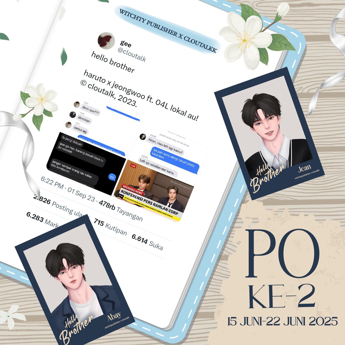 PO ke-2 Hello Brother by <a href="/cloutalk/">gee • BOEDJANGAN AU 🎸⭐</a>

Siapa yang gak kebagian versi buku di PO pertama? Stay tuned ya~
