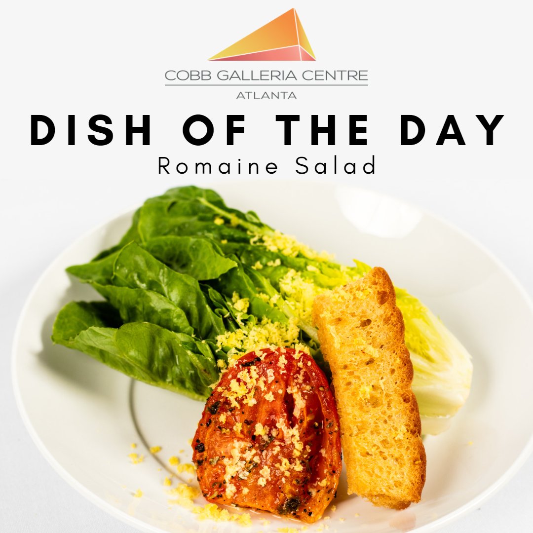 CobbConvention's tweet photo. Today's #DishoftheDay features our #Romaine #Salad, served with a toasted flatbread #crouton, fresh herbs, #tomato and preserved lemon #vinaigrette. #cobbgalleria #romainesalad #flatbreadcrouton #lemonvinaigrette https://t.co/6Dx00lf9qH