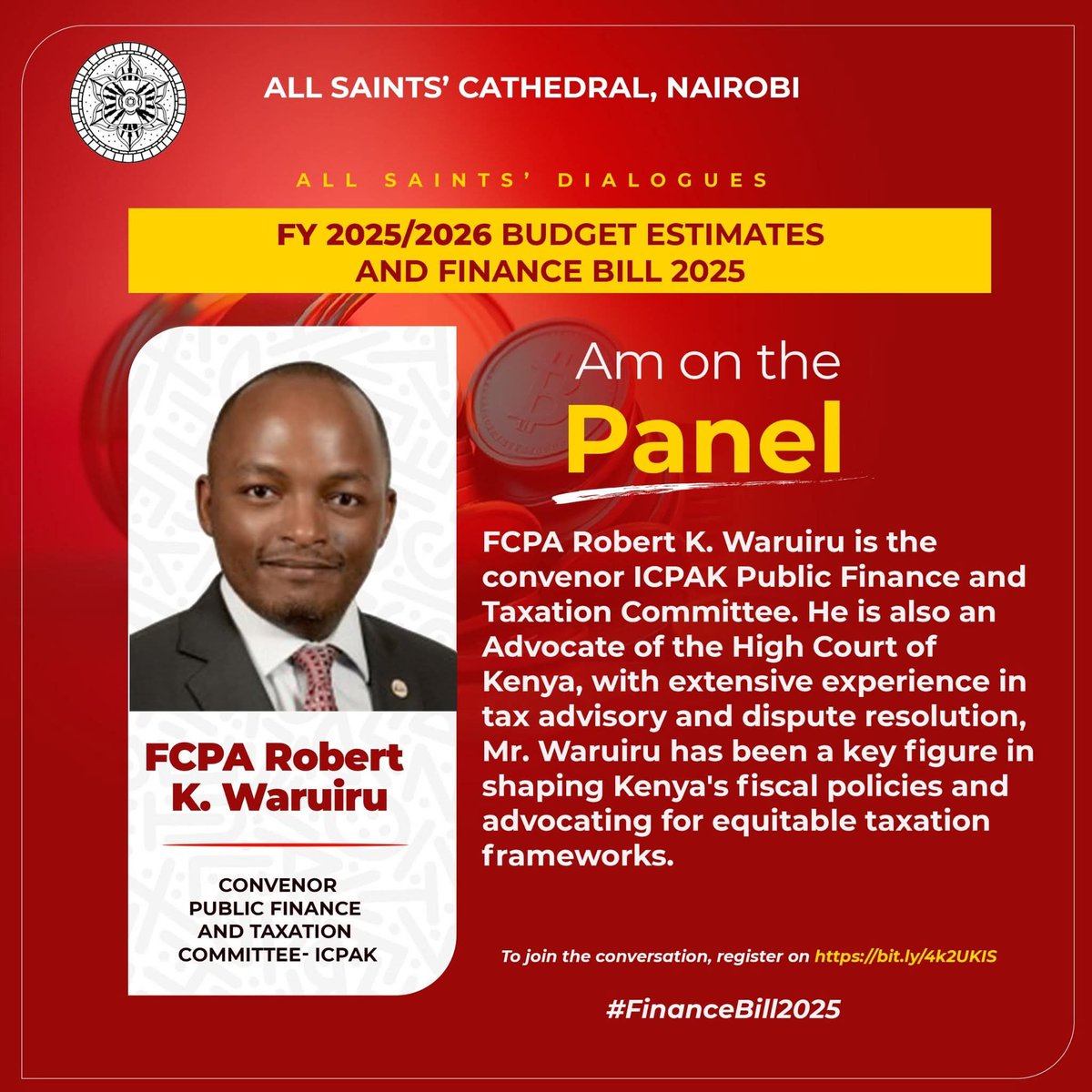Join us for All Saints’ Dialogues tomorrow, 22nd May at 7:30 PM with FCPA Robert K. Waruiru of ICPAK. A vital talk for citizens, leaders &amp; professionals on governance rooted in integrity &amp; justice. Register: bit.ly/4k2UKIS
#AllSaintsDialogues #Budget2025