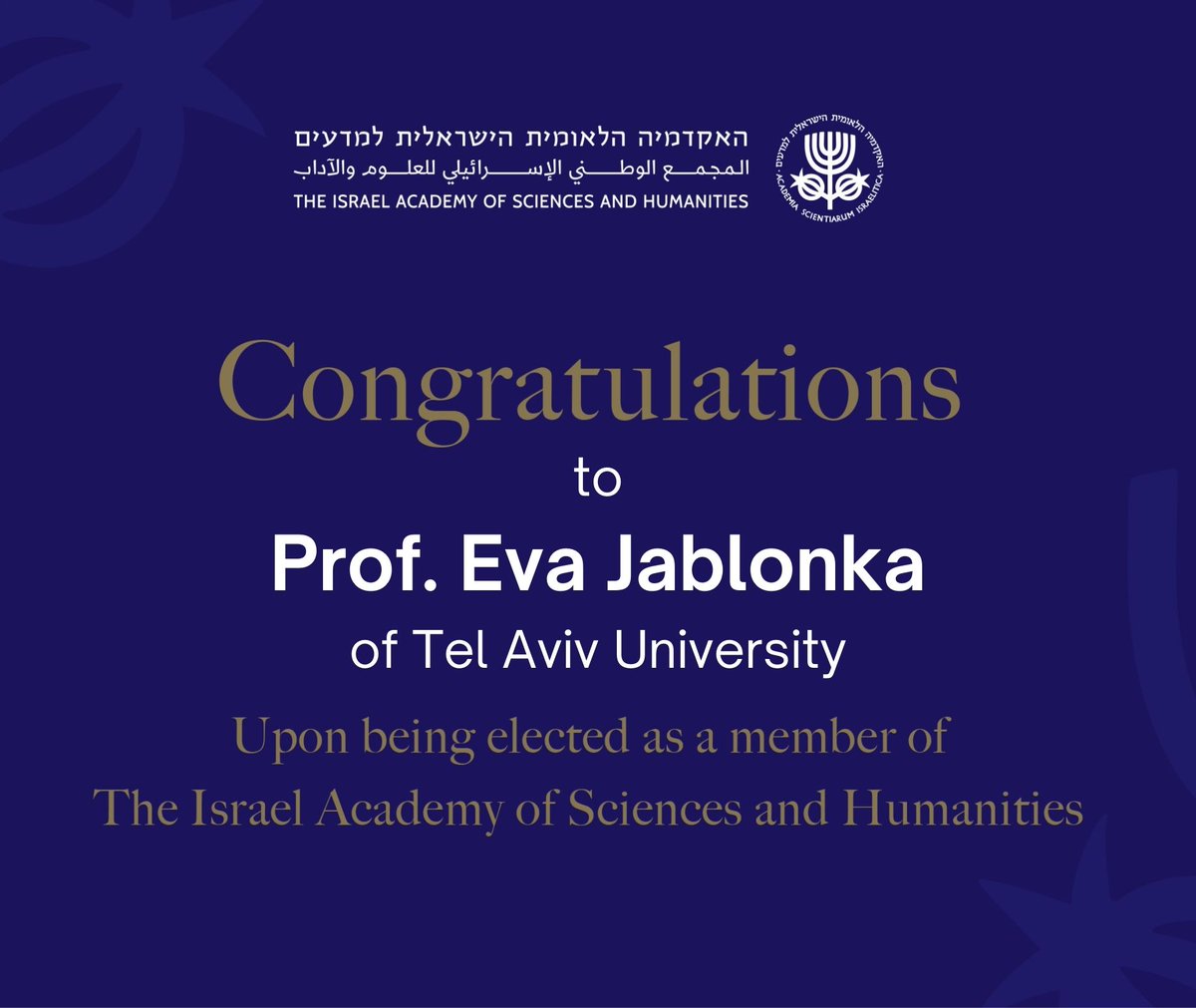 The Israel Academy of Sciences and Humanities (@israelacademy) on Twitter photo 🎉 Warm congratulations to Prof. Eva Jablonka of the Department of the History and Philosophy of Science and Ideas at <a href="/TelAvivUni/">Tel Aviv University</a> on her election to the Israel Academy of Sciences and Humanities!
We wish her continued success in her scholarly journey.
For more info: 🎉 Warm congratulations to Prof. Eva Jablonka of the Department of the History and Philosophy of Science and Ideas at <a href="/TelAvivUni/">Tel Aviv University</a> on her election to the Israel Academy of Sciences and Humanities!
We wish her continued success in her scholarly journey.
For more info: