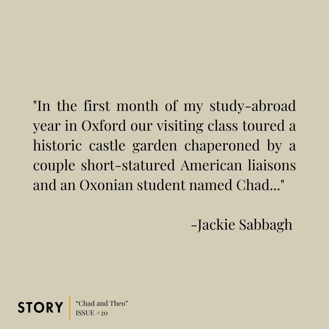 StoryLitMag's tweet image. Read “Chad and Theo” by @jackie__sabbagh in Issue #20! Get a copy here: storymagazine.org/store/issue-20…