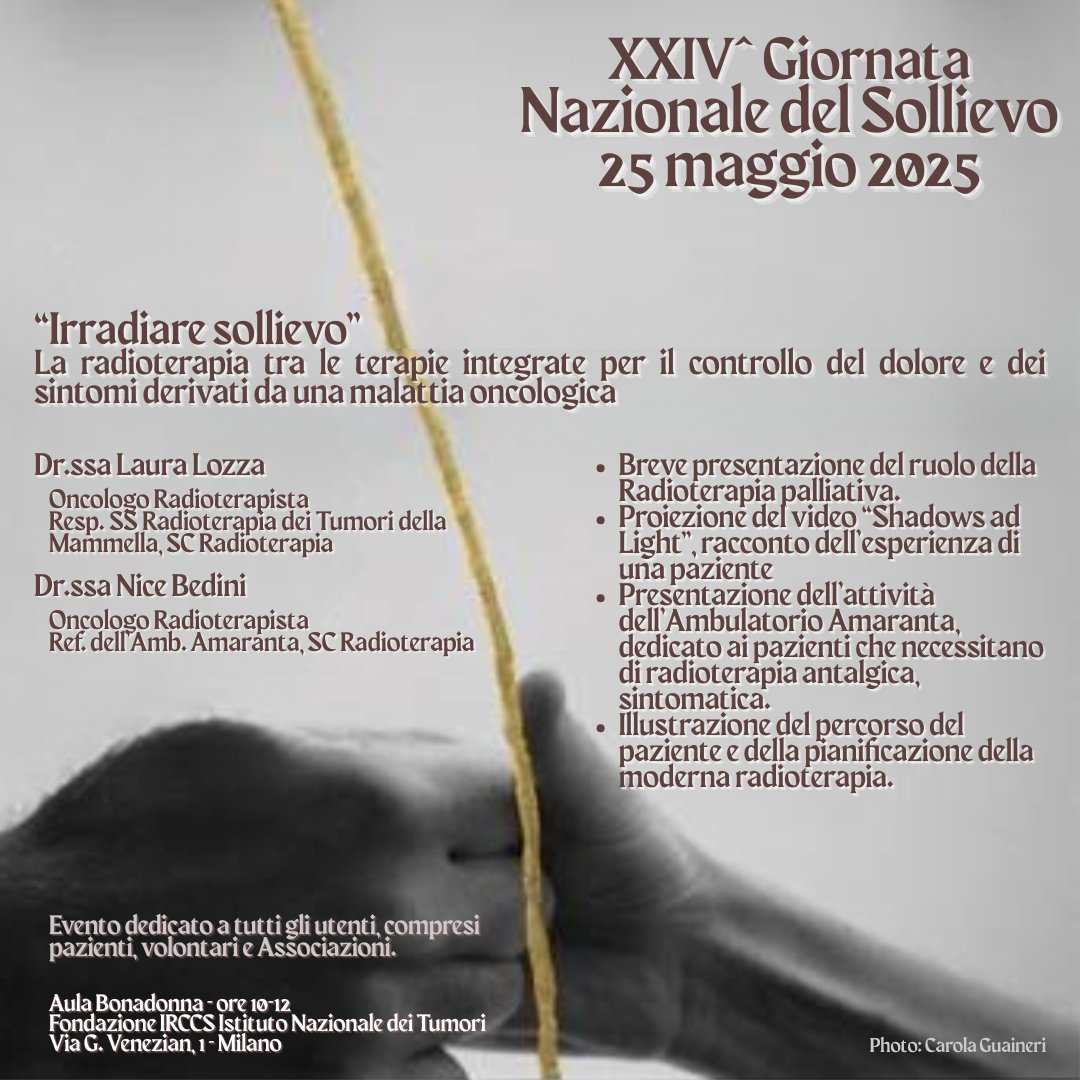 25/5: “Irradiare sollievo” – radioterapia e dolore oncologico. Aula  Bonadonna, Milano, 10-12. Evento aperto a tutti! #IstitutoTumoriMilano #GiornataDelSollievo
rb.gy/wlkbus