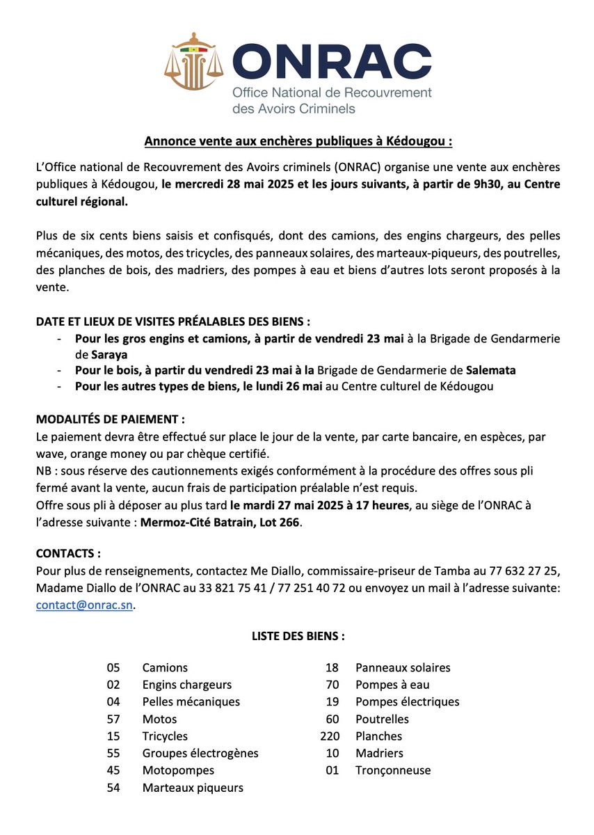 📣 VENTES AUX ENCHERES DE L'ONRAC 
🗓 Mercredi 28 mai 2025
🕘 À partir de 9 heures 
📍Au Centre culturel régional de Kédougou
