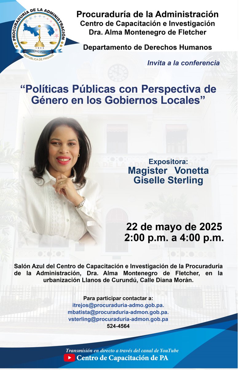 Conferencia: “Políticas Públicas con Perspectiva de Género en los Gobiernos Locales ”.

Expositora: Mgtr. Vonetta Sterling

Jueves 22 de mayo de 2025
📷 2:00 p.m.
Información: 524-4564